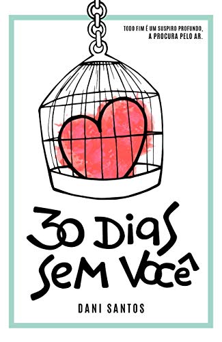 Livro PDF 30 dias sem você