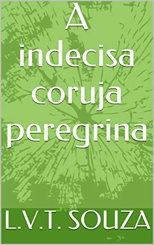 Livro PDF A indecisa coruja peregrina