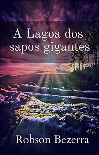 Livro PDF A lagoa dos sapos gigantes