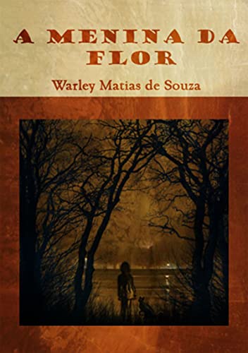 Livro PDF: A Menina Da Flor