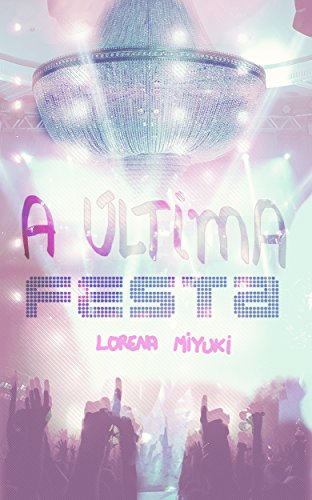 Livro PDF A Última Festa