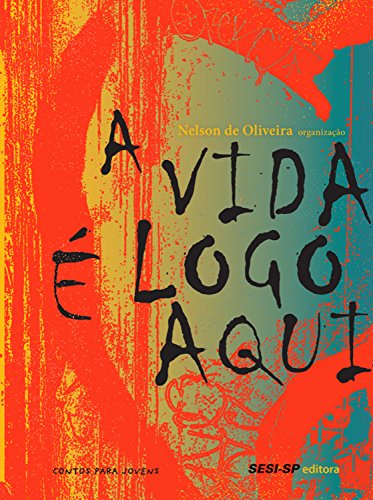 Livro PDF A vida é logo aqui