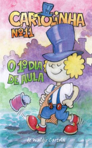 Livro PDF Cartolinha e o 1o. Dia de Aula