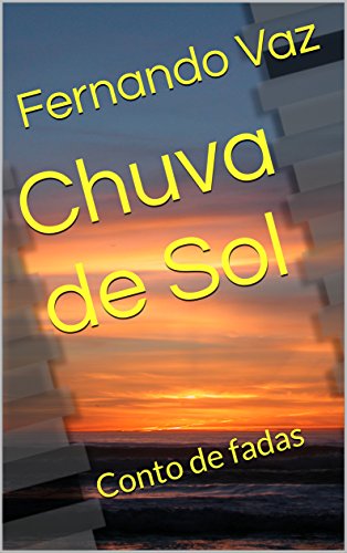 Livro PDF Chuva de Sol: Conto de fadas