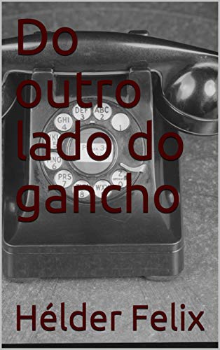 Livro PDF Do outro lado do gancho (Cafezinho com a Morte)