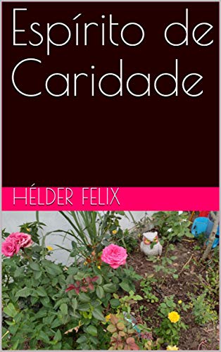 Livro PDF Espírito de Caridade (Cafezinho com a Morte)