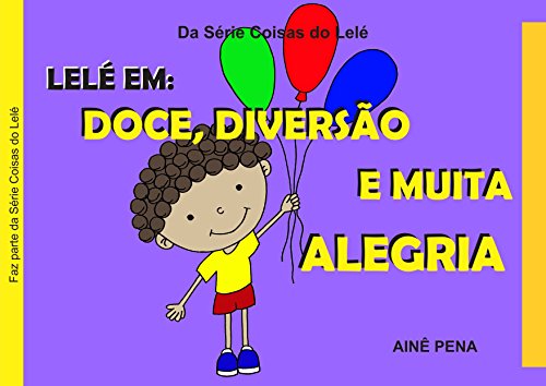 Livro PDF Lelé em: Doce, Diversão e muita Alegria