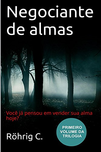 Livro PDF Negociante de almas: primeiro volume da trilogia