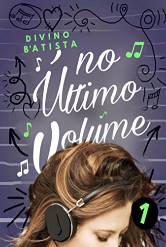 Livro PDF: No Último Volume (Love Song Livro 1)