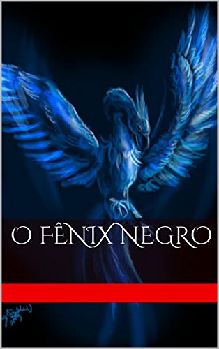 Livro PDF O Fênix Negro: O preço da morte Volume 1