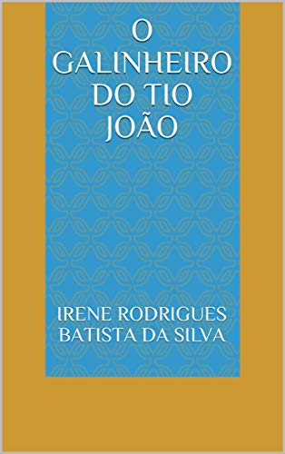 Livro PDF O GALINHEIRO DO TIO JOÃO