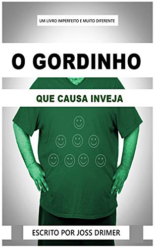 Livro PDF O GORDINHO: QUE CAUSA INVEJA