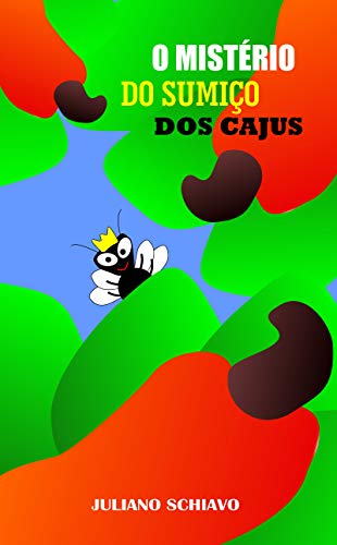 Livro PDF O mistério do sumiço dos cajus