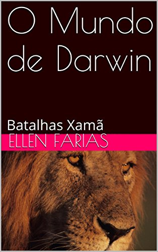 Livro PDF: O Mundo de Darwin: Batalhas Xamã