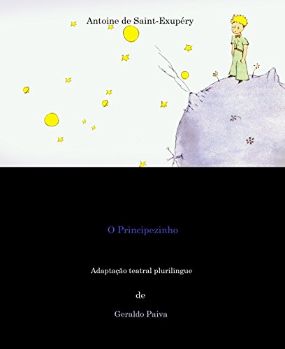 Livro PDF O Principezinho: Adaptação teatral plurilingue