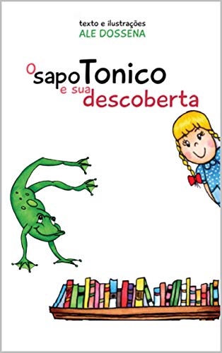 Livro PDF: O sapo Tonico e sua descoberta