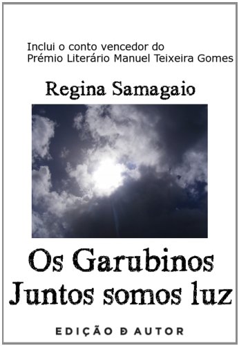 Livro PDF Os Garubinos – Juntos somos luz