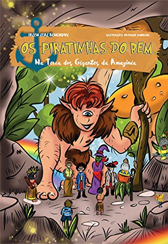 Livro PDF: Os Piratinhas do Bem na Terra dos Gigantes da Amazônia