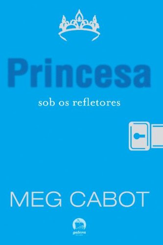 Livro PDF: Princesa sob os refletores – O diário da princesa – vol. 2