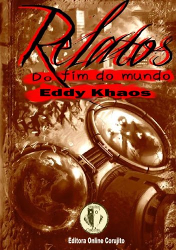 Livro PDF Relatos do fim do mundo