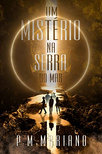 Livro PDF Um Mistério na Serra do Mar (Raian Livro 1)