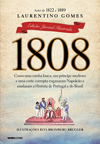 Capa do livro: 1808 – Edição juvenil ilustrada - Ler Online pdf