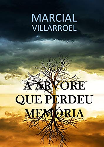 Livro PDF A ÁRVORE QUE PERDEU MEMÓRIA