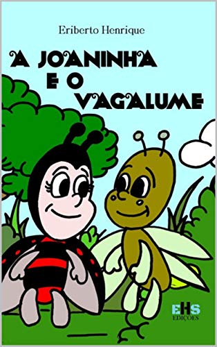 Livro PDF: A JOANINHA E O VAGALUME