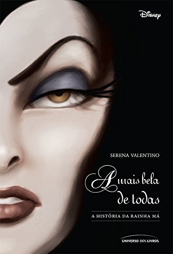 Livro PDF: A mais bela de todas: a história da Rainha Má