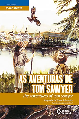 Livro PDF: As aventuras de Tom Sawyer: The adventures of Tom Sawyer (BiClássicos)