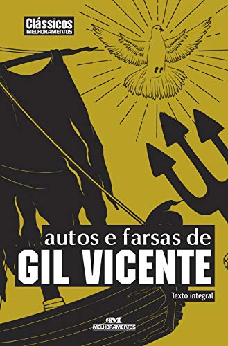 Livro PDF: Autos e Farsas de Gil Vicente (Clássicos Melhoramentos)