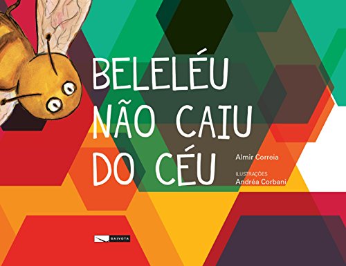 Livro PDF Beleléu não caiu do céu