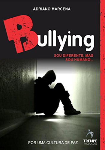 Livro PDF Bullying: Sou diferente, mas sou humano