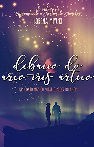 Livro PDF Debaixo do Arco-Íris Ártico