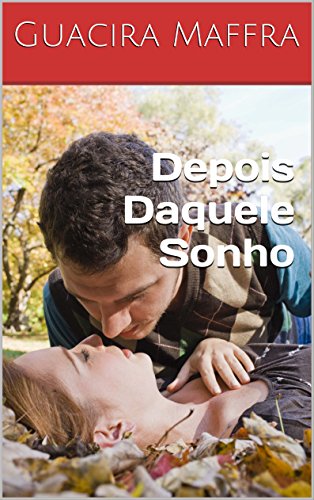 Livro PDF Depois Daquele Sonho