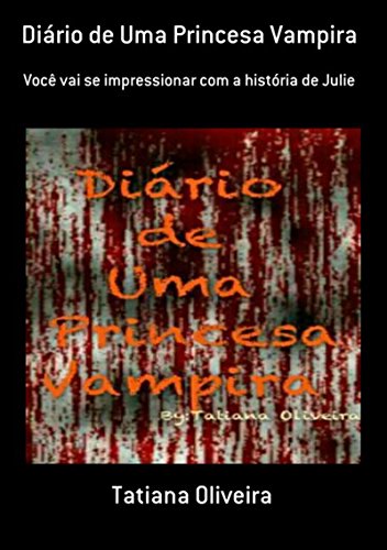 Livro PDF Diário De Uma Princesa Vampira