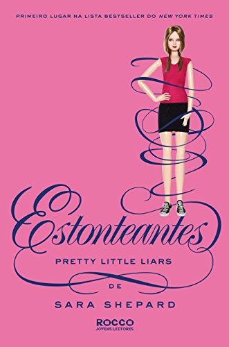 Livro PDF Estonteantes (Pretty Little Liars Livro 11)