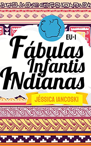 Livro PDF Fábulas Infantis Indianas: 20 Historinhas