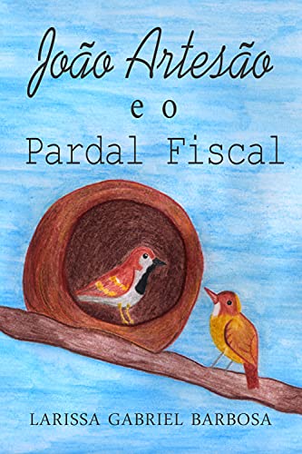 Livro PDF João Artesão e o Pardal Fiscal