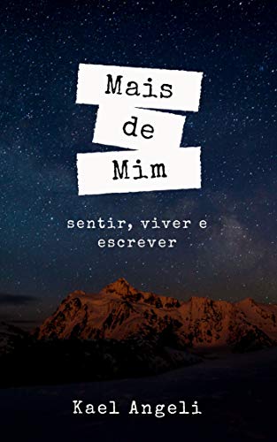 Capa do livro: Mais de Mim: Sentir, viver e escrever - Ler Online pdf