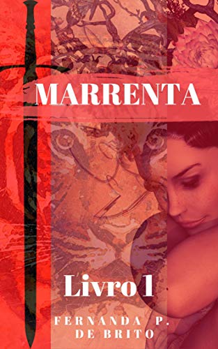 Livro PDF MARRENTA (Laços consanguíneos Livro 1)