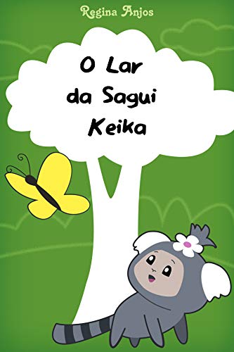 Livro PDF O Lar da Sagui Keika