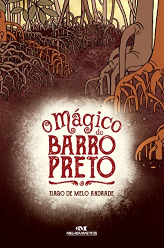 Livro PDF O Mágico do Barro Preto