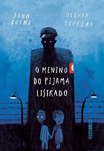 Livro PDF O menino do pijama listrado: Edição comemorativa