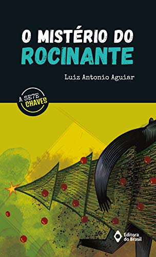 Livro PDF O mistério do Rocinante (A Sete Chaves)