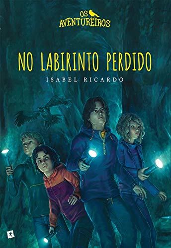 Capa do livro: Os Aventureiros no Labirinto Perdido - Ler Online pdf