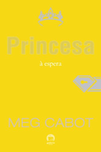 Capa do livro: Princesa à espera – O diário da princesa – vol. 4 - Ler Online pdf