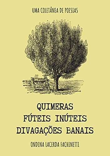 Livro PDF Quimeras Fúteis Inúteis Divagações Banais