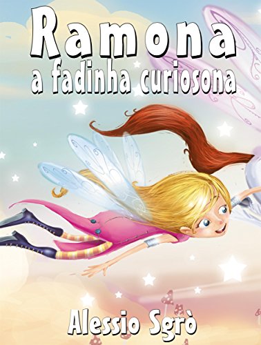 Livro PDF Ramona a fadinha curiosona: Fábula ilustrada