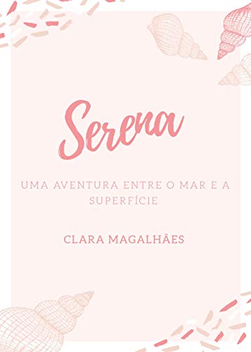 Livro PDF Serena: Uma aventura entre o mar e a superfície